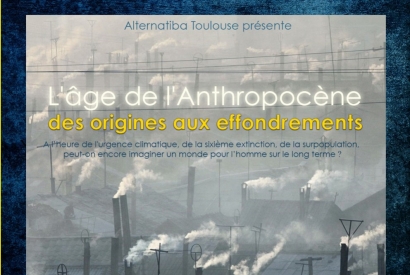 L'âge de l'Anthropocène: des origines aux effondrements